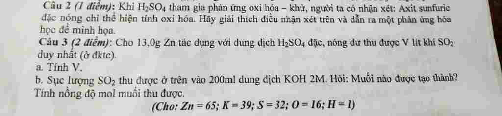 cau-2-khi-h2so4-tham-gia-phan-ung-oi-hoa-khu-nguoi-ta-co-nhan-et-ait-sunfuric-dac-nong-chi-the-h