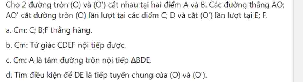cho-2-duong-tron-0-va-o-cat-nhau-tai-hai-diem-a-va-b-cac-duong-thang-ao-ao-cat-duong-tron-o-lan