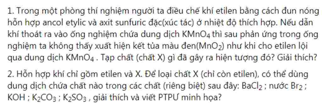 1-trong-mot-phong-thi-nghiem-nguoi-ta-dieu-che-khi-etilen-bang-cach-dun-nong-hon-hop-ancol-etyli
