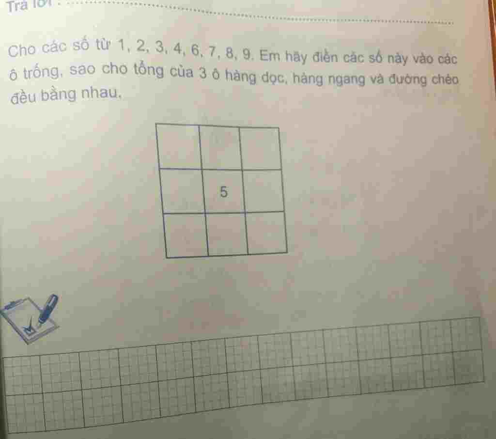 cho-cac-so-tu-1-2-3-4-6-7-8-9-em-hay-dien-cac-so-nay-vao-cac-o-trong-sao-cho-tong-cua-3-o-hang-d