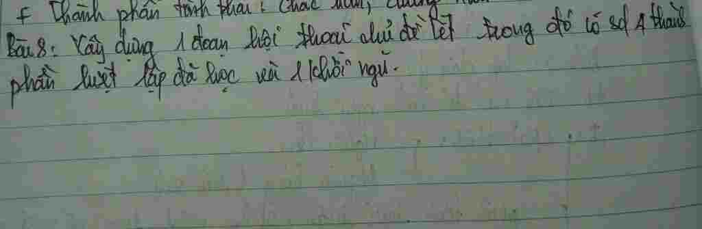 ay-dung-1-doan-hoi-thoai-co-su-dung-4-tjanhf-phan-biet-lap-da-hoc-va-1-khoi-ngu